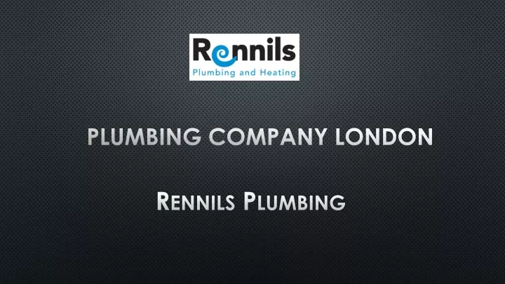 plumbing company london