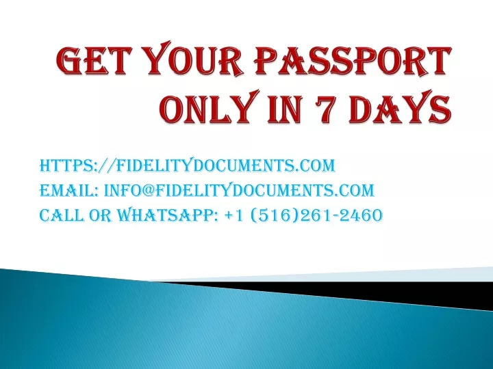 get your passport only in 7 days