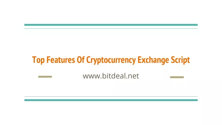 top features of cryptocurrency exchange script