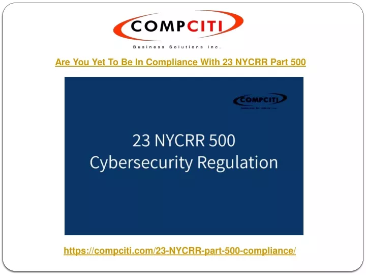 are you yet to be in compliance with 23 nycrr