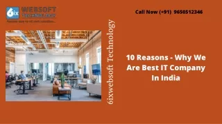 10 Reasons - Why We Are Best IT Company In India