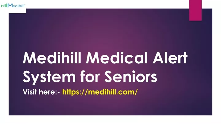 medihill medical alert system for seniors visit