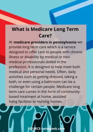 What is Medicare Long Term Care?