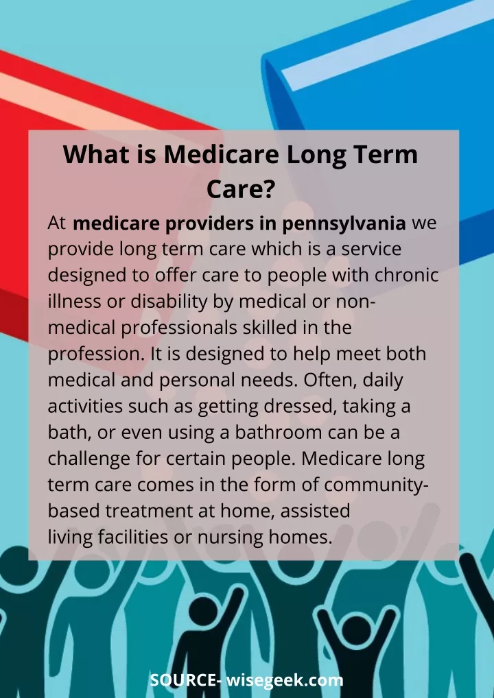 what is medicare long term care medicare