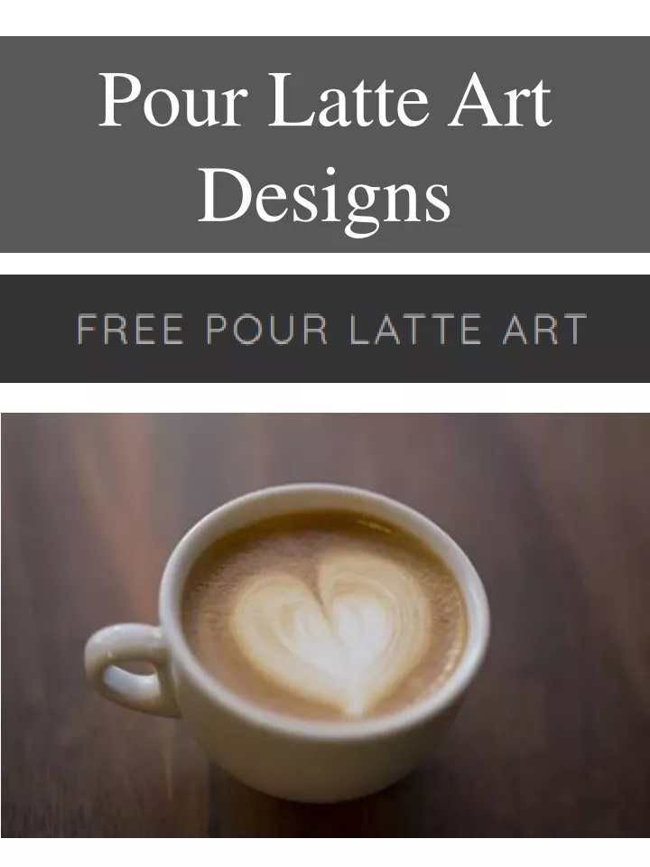 pour latte art designs