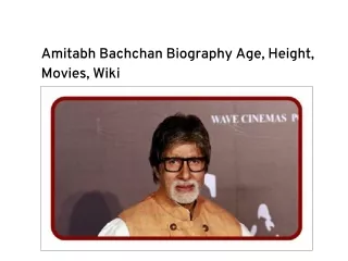 Amitabh Bachchan Biography Age, Height, Movies, Wiki
