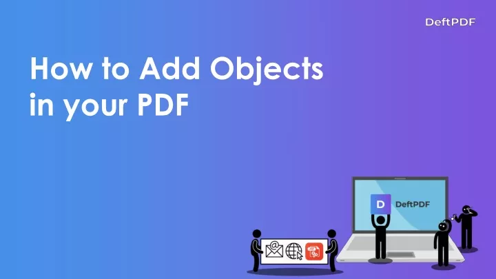how to add objects in your pdf