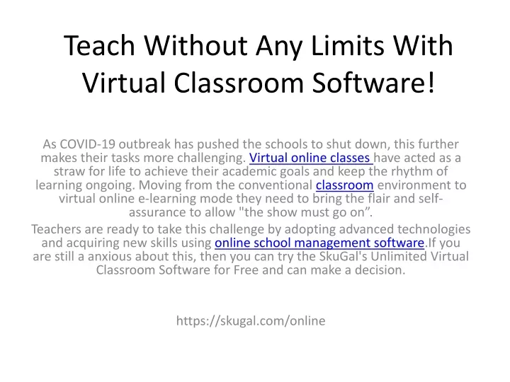 teach without any limits with virtual classroom software