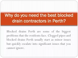 Why do you need the best blocked drain contractors in Perth?