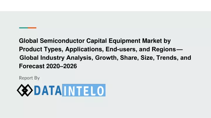 global semiconductor capital equipment market