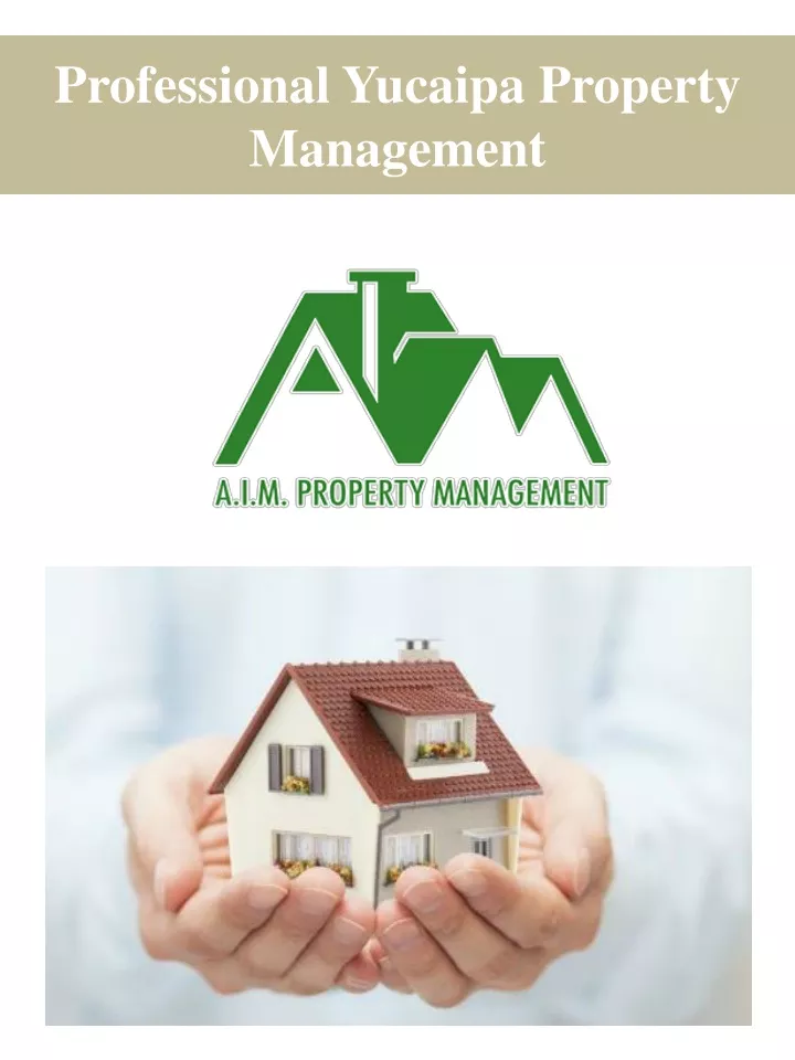 professional yucaipa property management