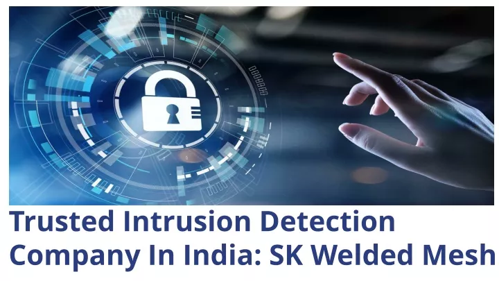 trusted intrusion detection company in india