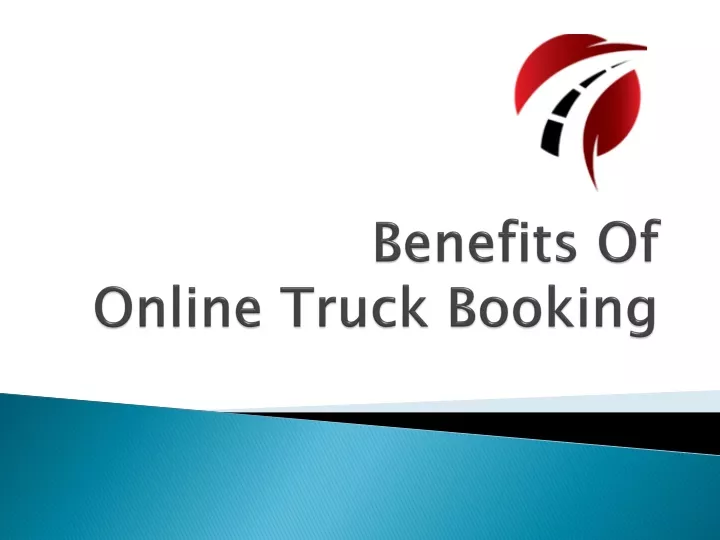 benefits of online truck booking