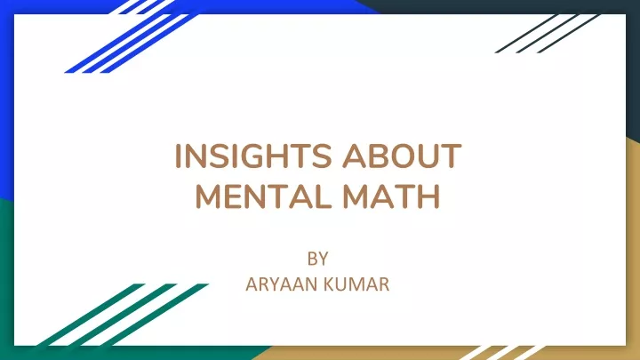 insights about mental math