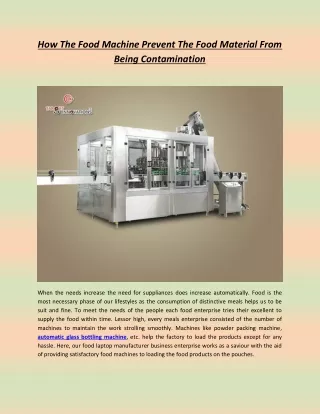 how the food machine prevent the food material