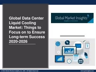 Global Data Center Liquid Cooling Market: Things to Focus on to Ensure Long-term Success 2020-2026