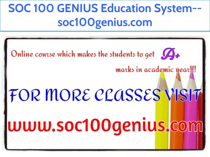 soc 100 genius education system soc100genius com