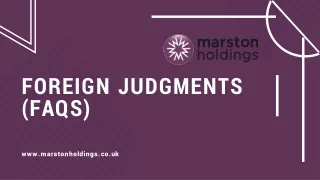 Foreign Judgments ( Frequently Asked Questions)