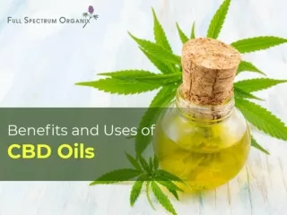 CBD Oil-Uses and Benefits