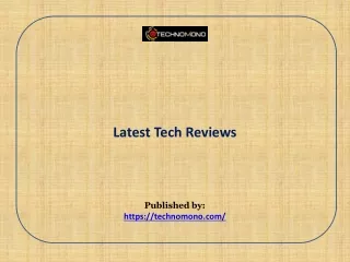 Latest Tech Reviews