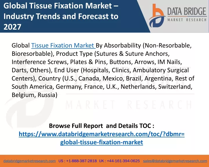 global tissue fixation market industry trends