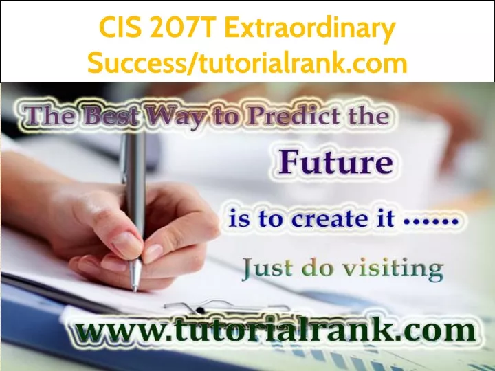 cis 207t extraordinary success tutorialrank com