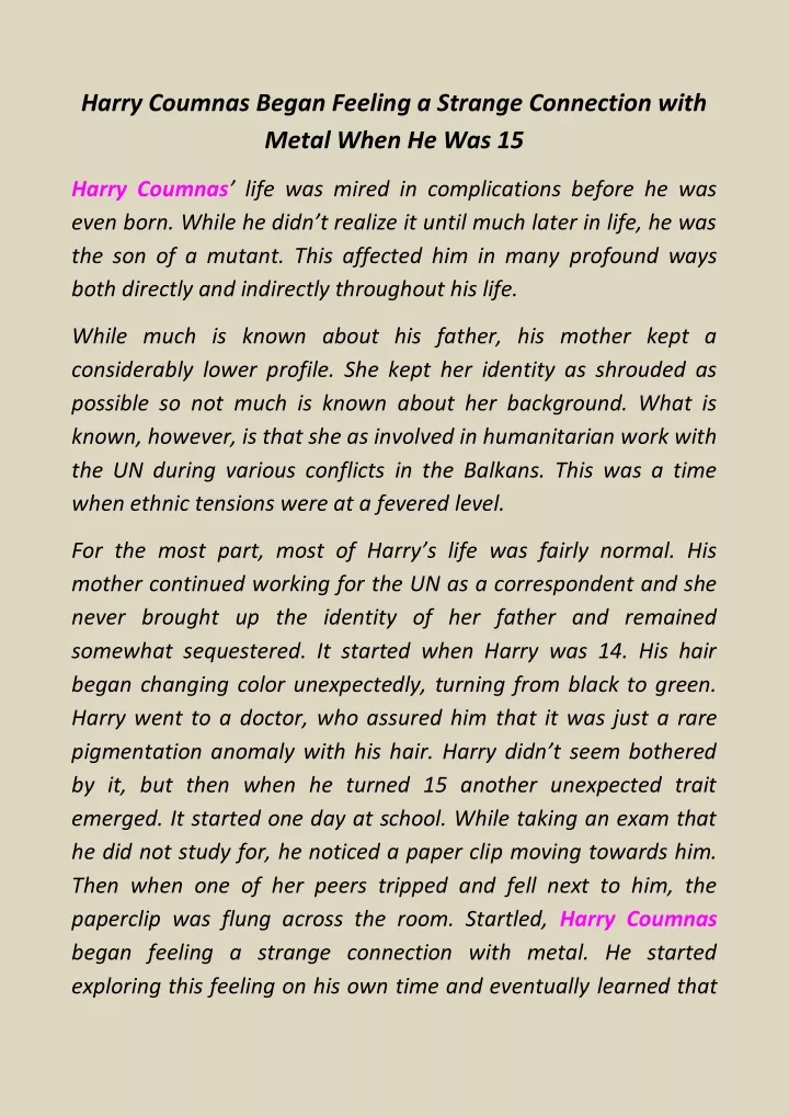 harry coumnas began feeling a strange connection