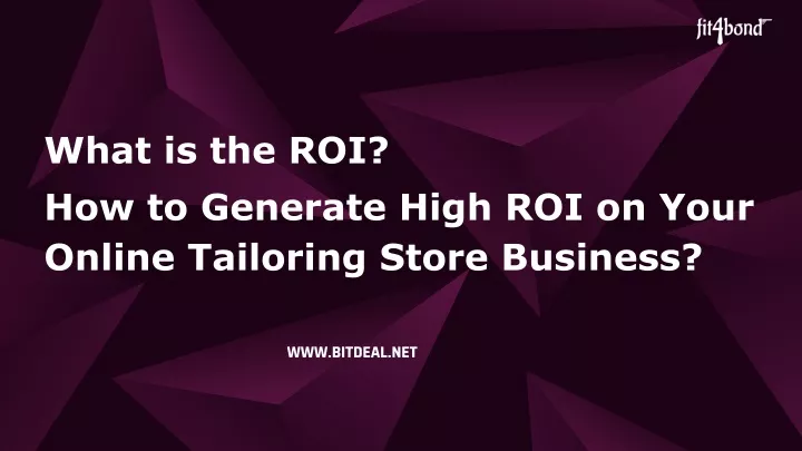 what is the roi how to generate high roi on your