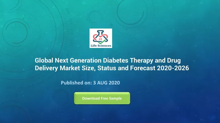 global next generation diabetes therapy and drug
