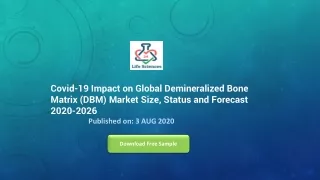covid 19 impact on global demineralized bone