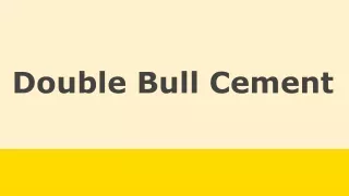 double bull cement
