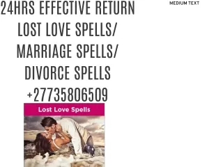 24hrs Effective Return Lost Love Spells & Spiritual Healing Powers  27735806509