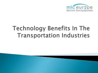 Technology Benefits In The Transportation Industries-MLC