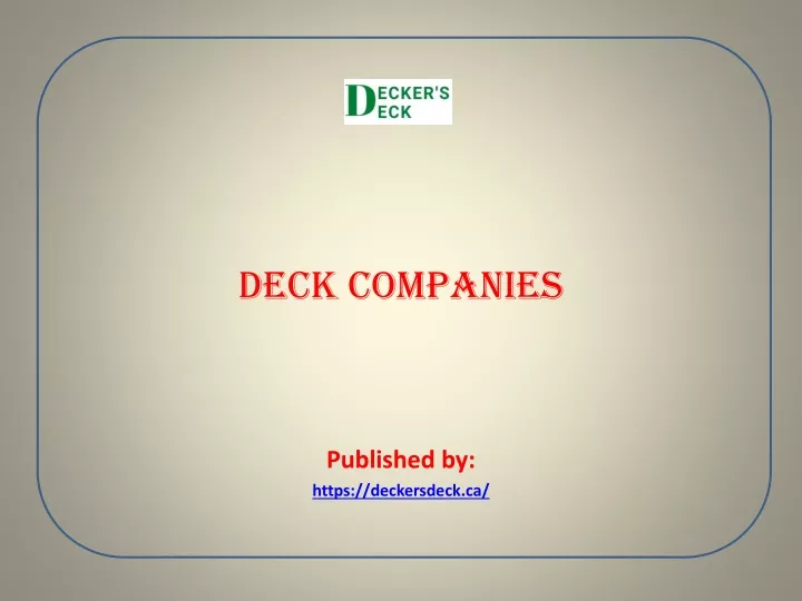 deck companies published by https deckersdeck ca
