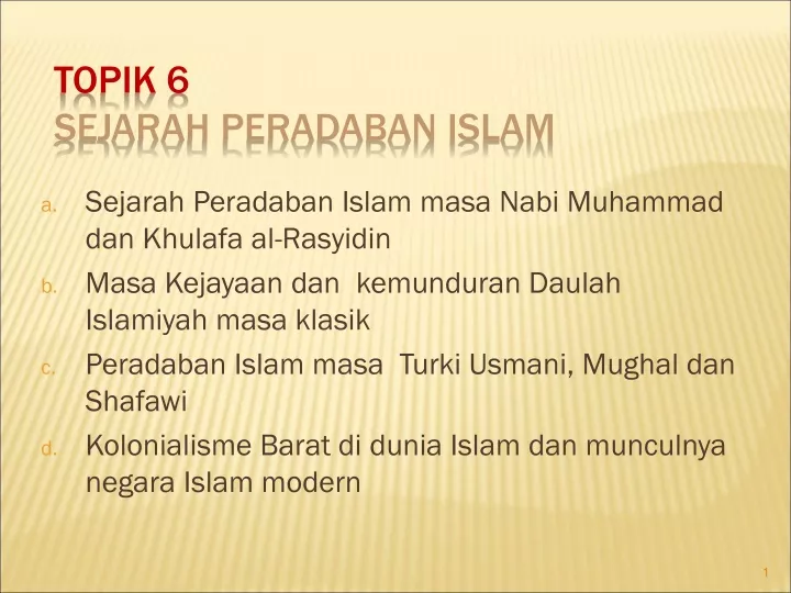 topik 6 sejarah peradaban islam