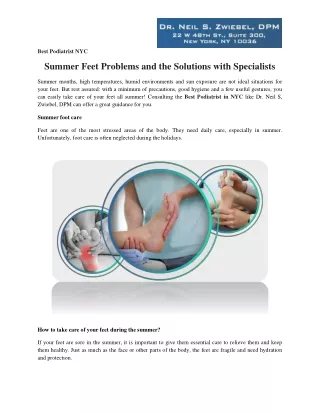 Summer Feet Problems and the Solutions with Specialists