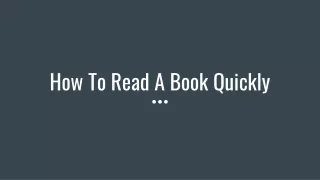 How To Read A Book Quickly