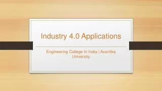 Industry 4.0 Applications - Avantika University