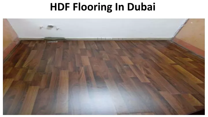 hdf flooring in dubai