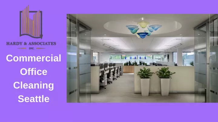 commerc ial office cleaning seattle