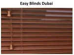 Easy Blinds in Dubai - slide 1