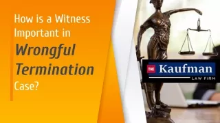 how is a witness important in wrongful