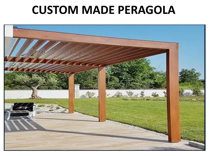 custom made peragola
