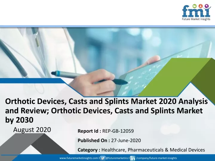 orthotic devices casts and splints market 2020
