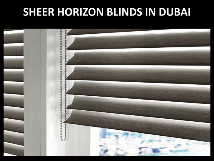 sheer horizon blinds in dubai