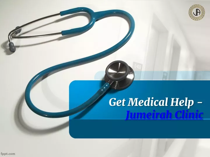 get medical help jumeirah clinic