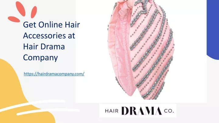 get online hair accessories at hair drama company
