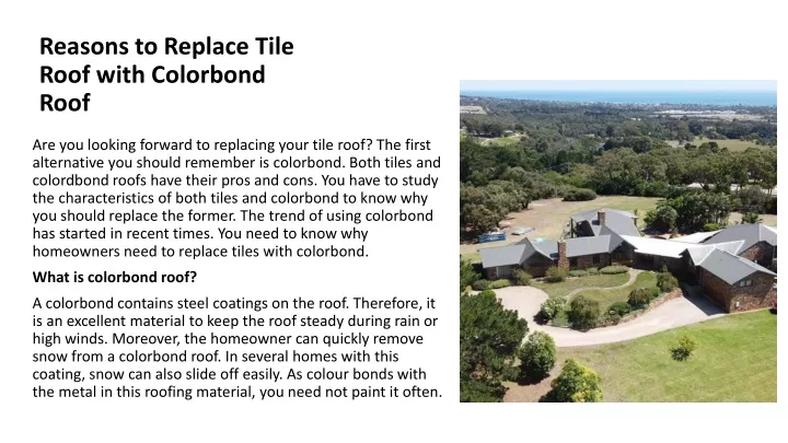 reasons to replace tile roof with colorbond roof