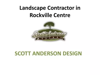 Landscape Contractor in Rockville Centre