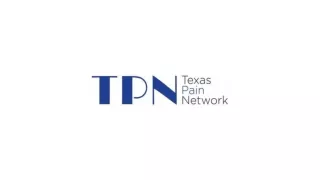 Trusted Pain Management Clinic in Texas - Texas Pain Network